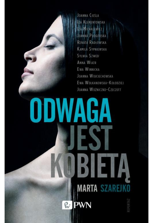 Odwaga jest kobietą