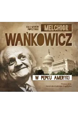 W pępku Ameryki
