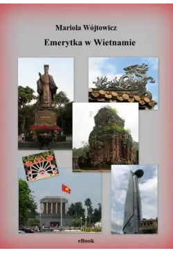 Emerytka w Wietnamie