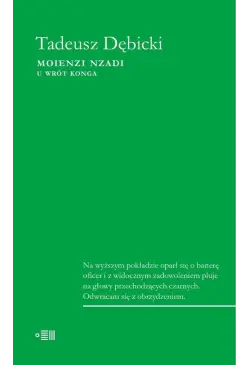 Moienzi Nzadi. U wrót Konga