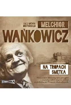Na tropach Smętka