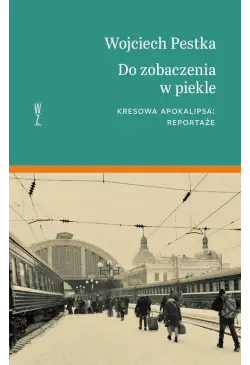 Do zobaczenia w piekle....