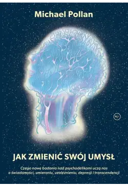 Jak zmienić swój umysł?