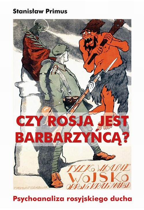 Czy Rosja jest barbarzyńcą?