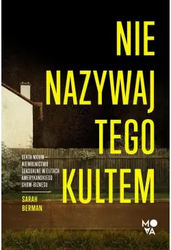 Nie nazywaj tego kultem