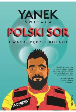 Polski SOR. Uwaga, będzie...