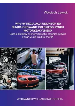 Wpływ regulacji unijnych na...
