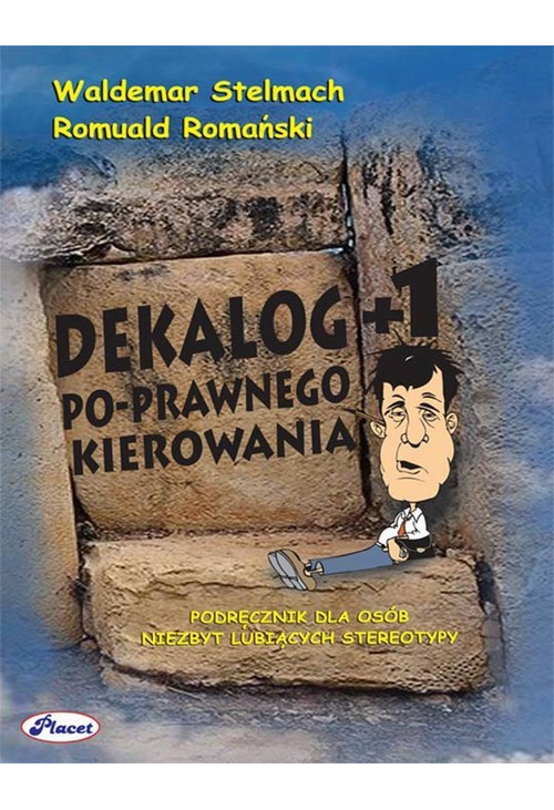 Dekalog +1 Po-prawnego kierowania