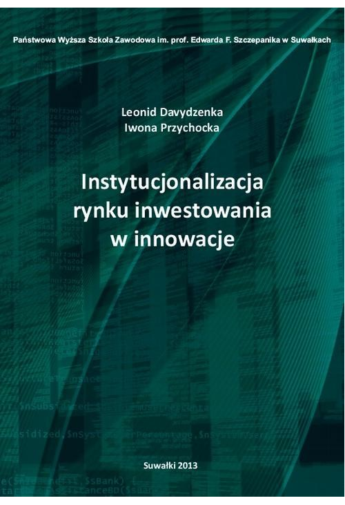 Instytucjonalizacja rynku inwestowania w innowacje