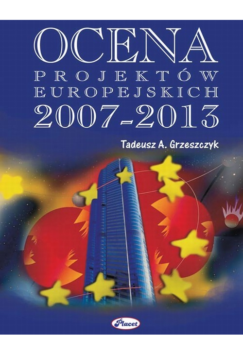 Ocena projektów europejskich 2007 - 2013