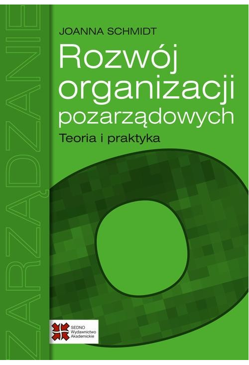 Rozwój organizacji pozarządowych Teoria i praktyka