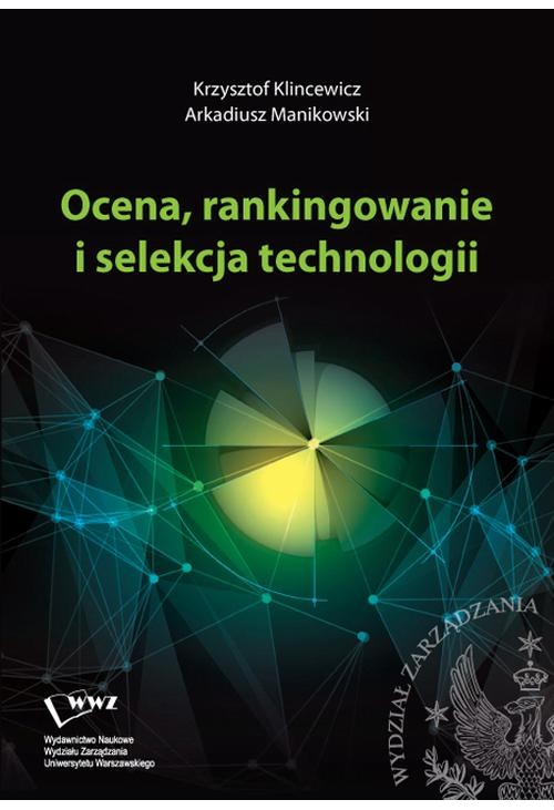 Ocena, rankingowanie i selekcja technologii