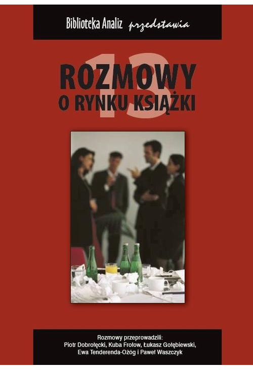 Rozmowy o rynku książki 13