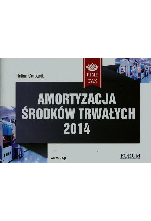 Amortyzacja środków trwałych 2014