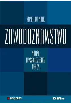 Zawodoznawstwo. Wiedza o...