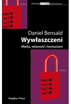 Wywłaszczeni. Marks,...