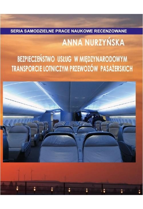 Bezpieczeństwo usług w międzynarodowym transporcie lotniczym przewozów pasażerskich