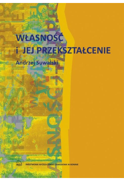 Własność i jej przekształcenie