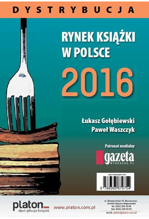 Rynek książki w Polsce 2016. Dystrybucja