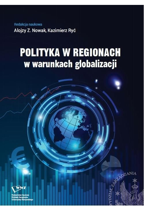 Polityka w regionach w warunkach globalizacji