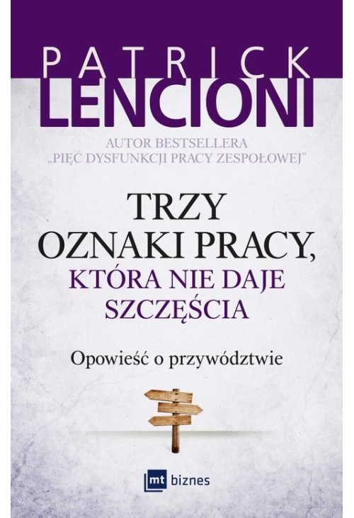 Trzy oznaki pracy, która nie daje szczęścia