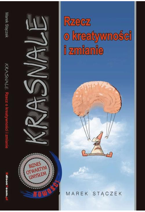 Krasnale - rzecz o kreatywności i zmianie