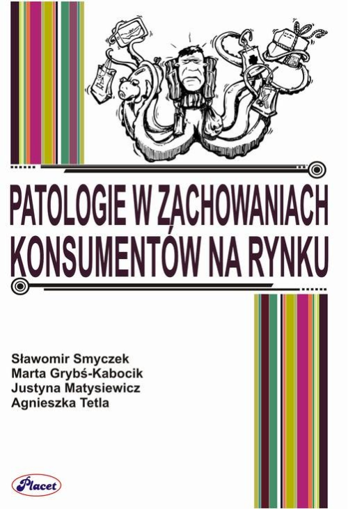 Patologie w zachowaniach konsumentów na rynku