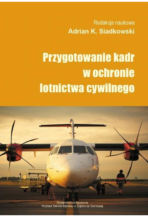 Przygotowanie kadr w ochronie lotnictwa cywilnego