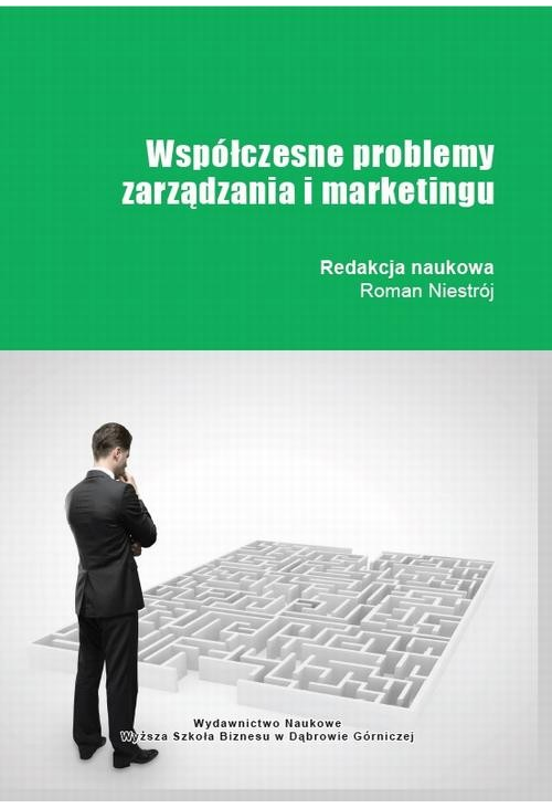 Współczesne problemy zarządzania i marketingu