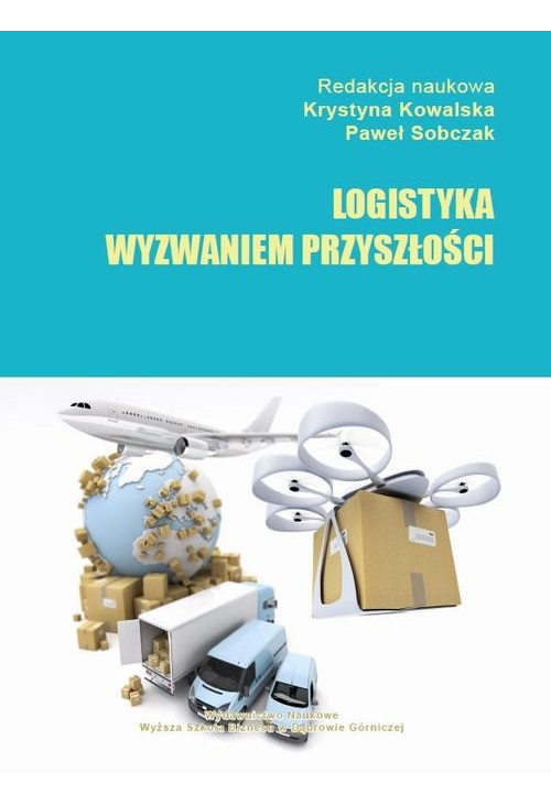 Logistyka wyzwaniem przyszłości