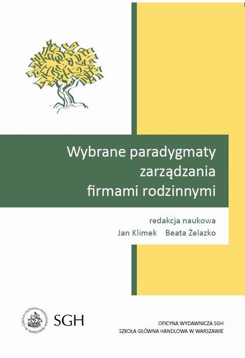 Wybrane paradygmaty zarządzania firmami rodzinnymi