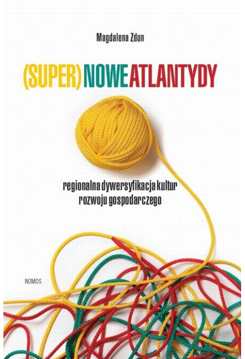 (Super)nowe atlantydy