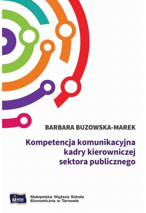 Kompetencja komunikacyjna kadry kierowniczej sektora publicznego