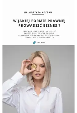 W jakiej formie prawnej...