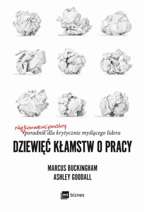 Dziewięć kłamstw o pracy