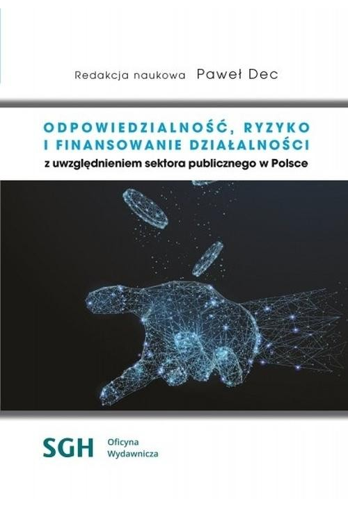 Odpowiedzialność, ryzyko i finansowanie działalności.