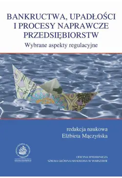 Bankructwa, upadłości i...