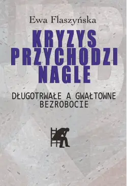 Kryzys przychodzi nagle