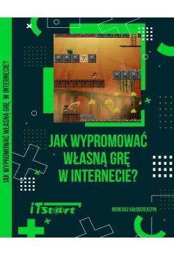 Jak wypromować własną grę w...