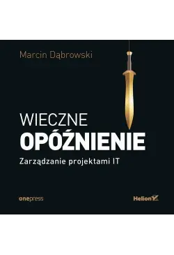 Wieczne opóźnienie....
