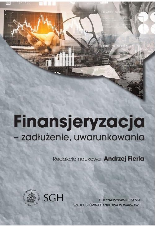 Finansjeryzacja - zadłużenie, uwarunkowania