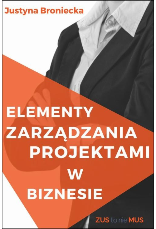 Elementy zarządzania projektami z biznesie