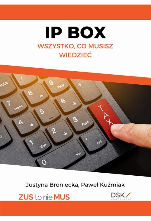 IP BOX - wszystko co musisz wiedzieć