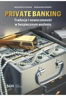 Private banking. Tradycja i...