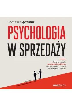 Psychologia w sprzedaży. W...