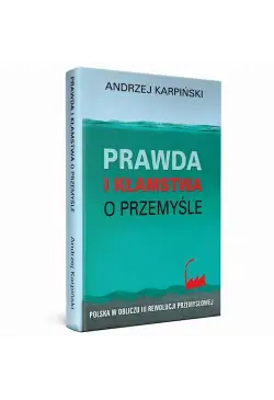Prawda i kłamstwa o...