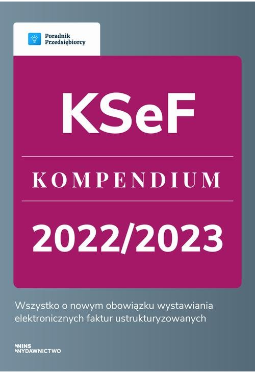 KSeF - Kompendium 2022/2023