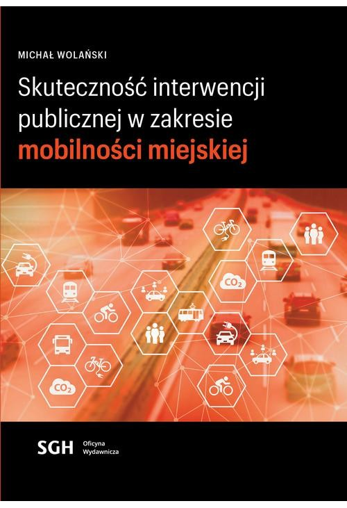 Skuteczność interwencji publicznej w zakresie mobilności miejskiej