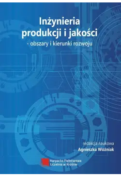 Inżynieria produkcji i...