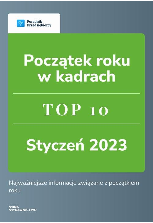 Początek roku w kadrach - TOP 10 styczeń 2023